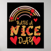 HEB EEN NICE DAY inspirerend Poster (Voorkant)