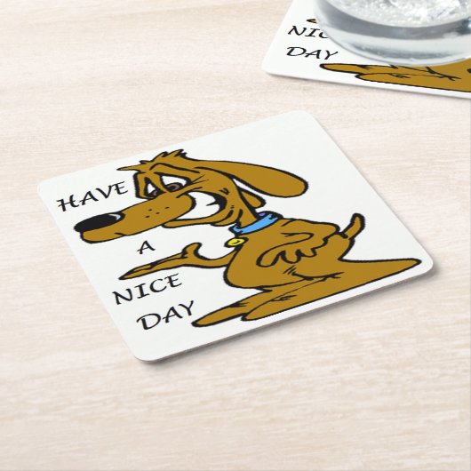 "HEB EEN NICE DAY" PUPPY DOG KARTONNEN ONDERZETTERS (Schuin)