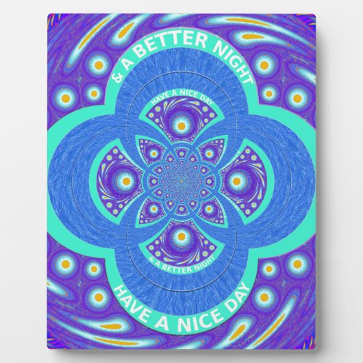 Heb een Nicer Day Fotoplaat (Voorkant)