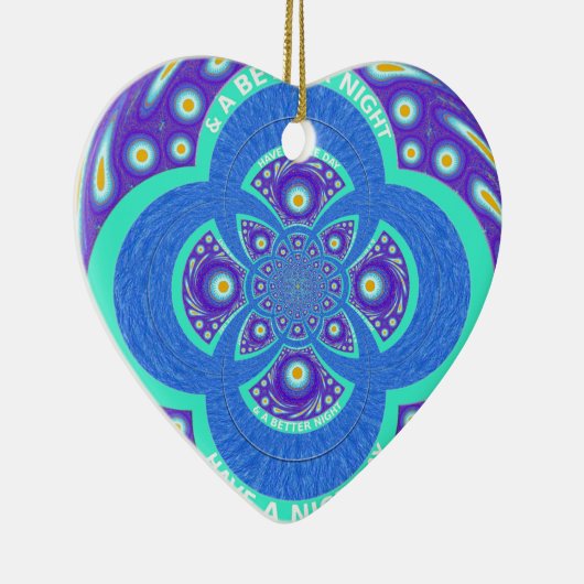 Heb een Nicer Day Keramisch Ornament (Rechts)