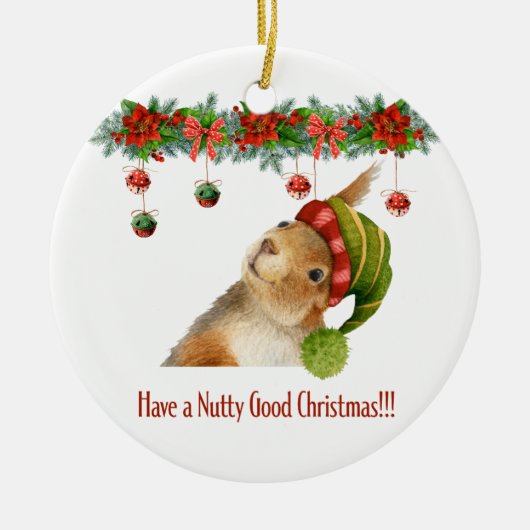 Heb een Nutty Good Christmas Squirrel Custom Year Keramisch Ornament (Voorkant)