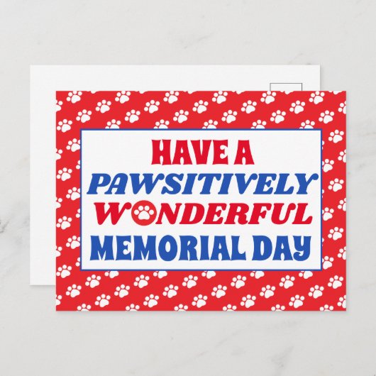 Heb een Pawsitief wondervolle Memorial Day Briefkaart (Voorkant / Achterkant)