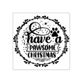 Heb een Pawsome Christmas Pet Lover Rubberstempel (Afrduk)