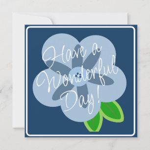 Heb een Prachtige Dag Bloemrijke Wenskaart Kaart