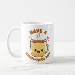 heb een prachtige dag, leuke kawaii koffie grap koffiemok