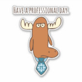 Heb een professionele dag Sticker (Voorkant)