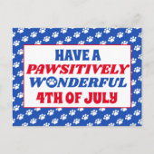 Heb een Pwsitive Wonderful 4th van juli Briefkaart (Voorkant)