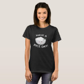 Heb een rijdag t-shirt (Voorkant volledig)