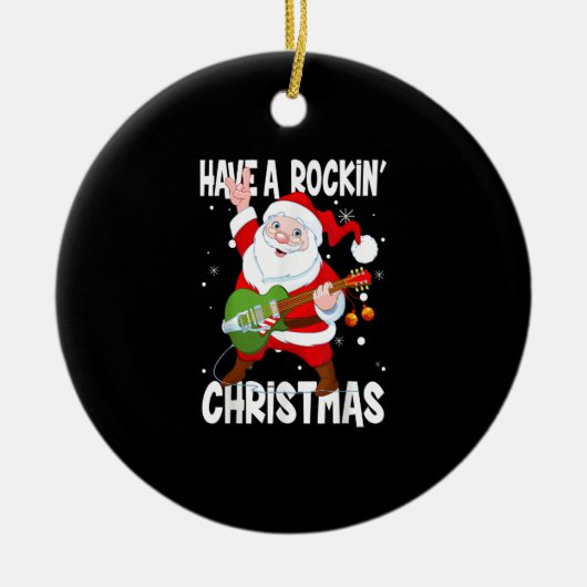Heb een Rockin-gitarist Guitar Funny Xma Keramisch Ornament (Voorkant)