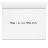 Heb een SHOE-riffe dag! (Binenzijde Horizontaal (Onderkant))