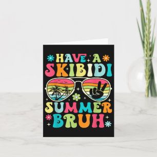 Heb een Skibidi Summer Burh leraar laatste dag van Kaart