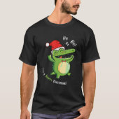Heb een Snappy Christmas Funny Alligator Santa Hat T-shirt (Voorkant)
