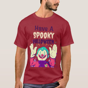 Heb een spookachtige Halloween met afbeelding van  T-shirt