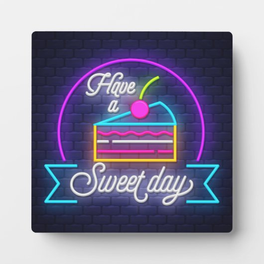 Heb een Sweet Day Plaque Fotoplaat (Voorkant)
