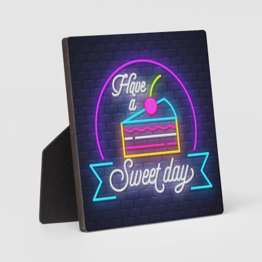 Heb een Sweet Day Plaque Fotoplaat (Voorkant)