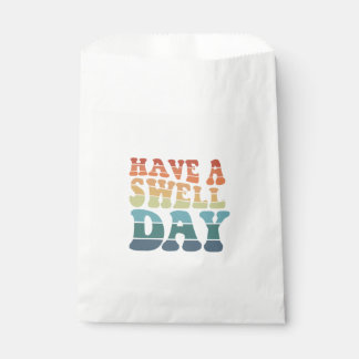 Heb een Swell Day Moderne regenboogtypografie Bedankzakje
