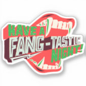 Heb een tang-tastische nacht sticker (Voorkant)