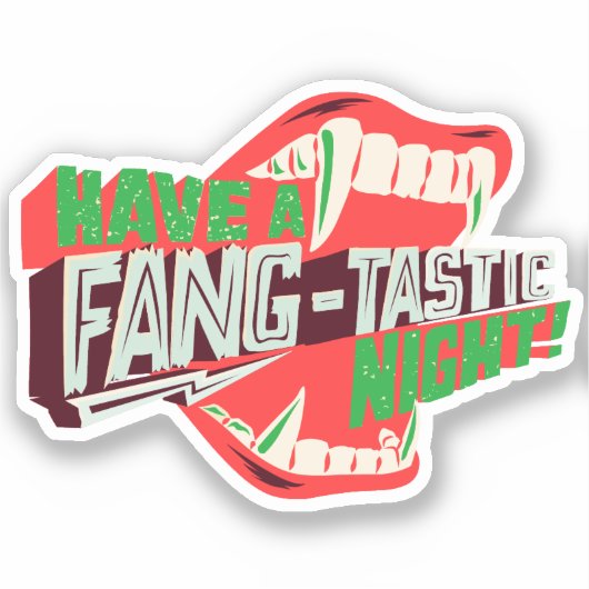 Heb een tang-tastische nacht sticker (Voorkant)