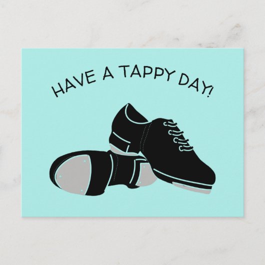 Heb een Tappy Day Tap Dance Schoenen Briefkaart (Voorkant)