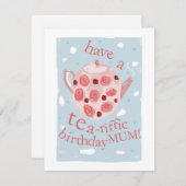 Heb een tea-riffic Birthday mama! (Voorkant / Achterkant)