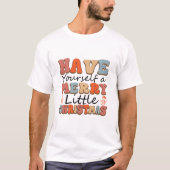 Heb een vrolijk kerstfeest t-shirt (Voorkant)