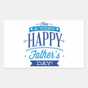 Heb een zeer gelukkige vaderdag rechthoekige sticker