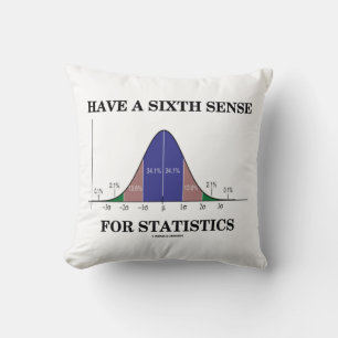 Heb een zesde zintuig voor statistieken Bell Curve Kussen