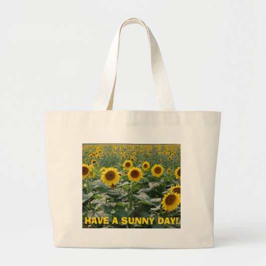 HEB EEN ZONNY DAG! GROTE TOTE BAG (Voorkant)