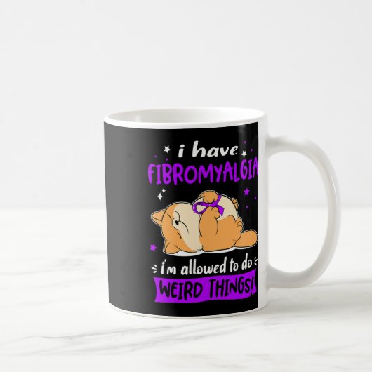 Heb fibromyalgie Ik mag rare dingen doen! Koffiemok (Rechts)