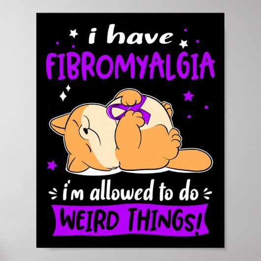 Heb fibromyalgie Ik mag rare dingen doen! Poster (Voorkant)