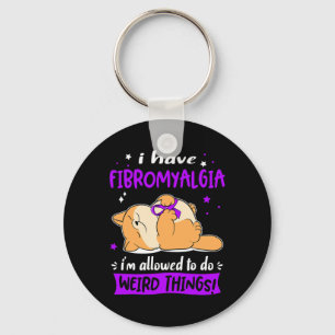 Heb fibromyalgie Ik mag rare dingen doen! Sleutelhanger