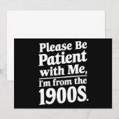 Heb geduld met mij, ik kom uit de jaren '00 kaart (Voorkant / Achterkant)