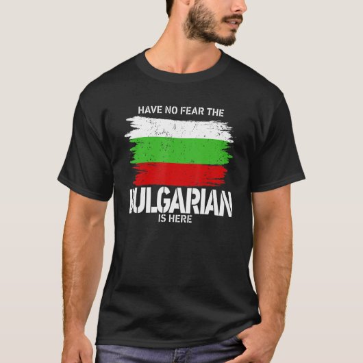 Heb Geen Angst De Bulgaar Is Hier Kostuum Bulgari T-shirt (Voorkant)