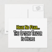 Heb geen angst, de optietrader is hier briefkaart (Voorkant / Achterkant)