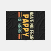 Heb geen angst Pappy is hier grappig Fleece Deken (Voorkant (Horizontaal))