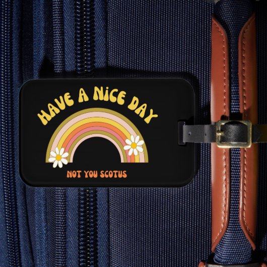 Heb geen mooie dag voor je Scotus Retro stijl Bagagelabel (Voorkant Insitu 4)