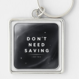 Heb geen redding nodig - Acryl sleutelhanger