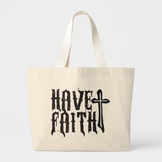 Heb geloof grote tote bag (Voorkant)