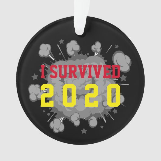  heb ik 20xx explosie donker overleefd ornament (voorkant)