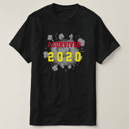  heb ik 20xx explosie donker overleefd t-shirt (Design voorkant)