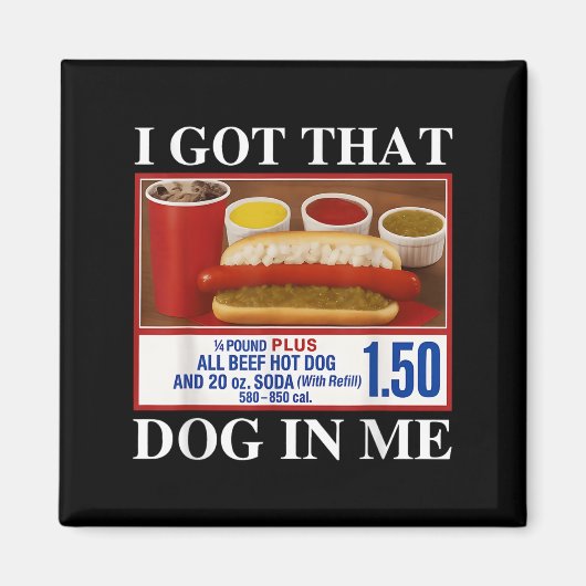  heb ik dat hondje in mij grappige hotdog Mannen v Magneet (Voorkant)
