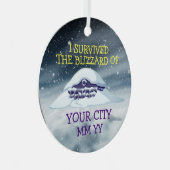  heb ik de sneeuwstorm overleefd metalen ornament (Voorkant Rechts)
