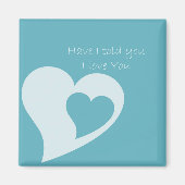 Heb ik je gezegd magneet (Voorkant)