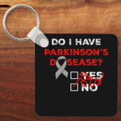 Heb ik Parkinsons Disease Awareness Warrior Sur? Sleutelhanger (Voorkant)