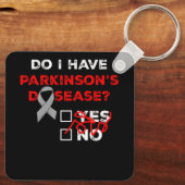 Heb ik Parkinsons Disease Awareness Warrior Sur? Sleutelhanger (Achterkant)