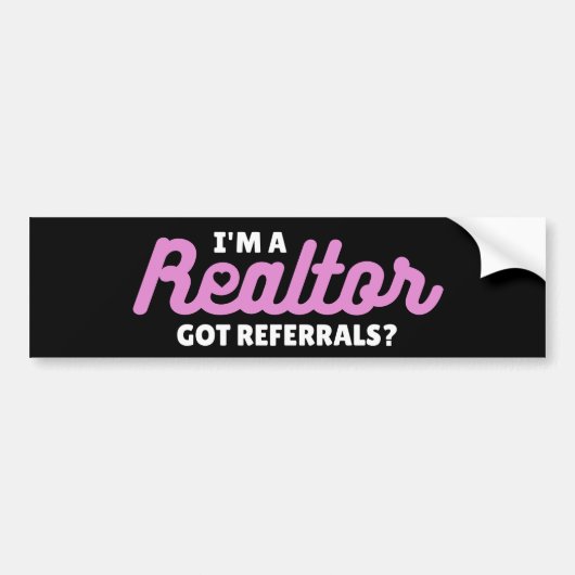 Heb ik Realtor, Got Referrals? Bumpersticker (Voorkant)