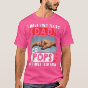  heb ik twee titels voor papa en Poppen die blij z T-shirt