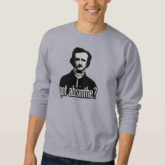 Heb je absinthe? zweet trui (Voorkant)