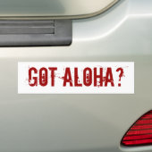 Heb je Aloha? Bumpersticker (Op auto)
