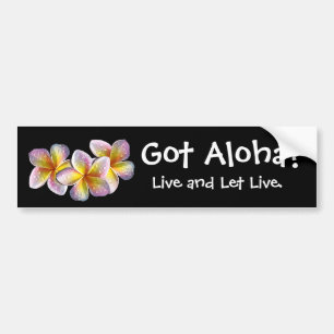"Heb je Aloha?" -Bumpersticker Bumpersticker